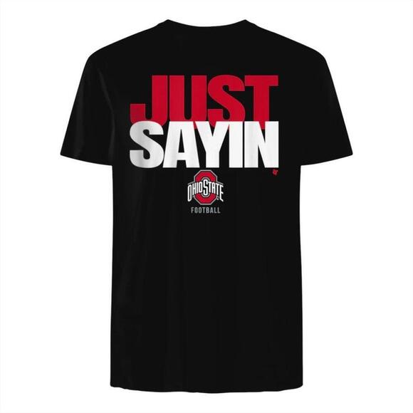 Other - Julian Sayin Just Sayin Ohio State Football Unisex T Shirt